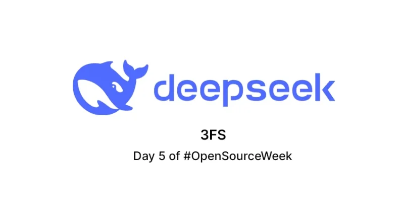 DeepSeek 3FS